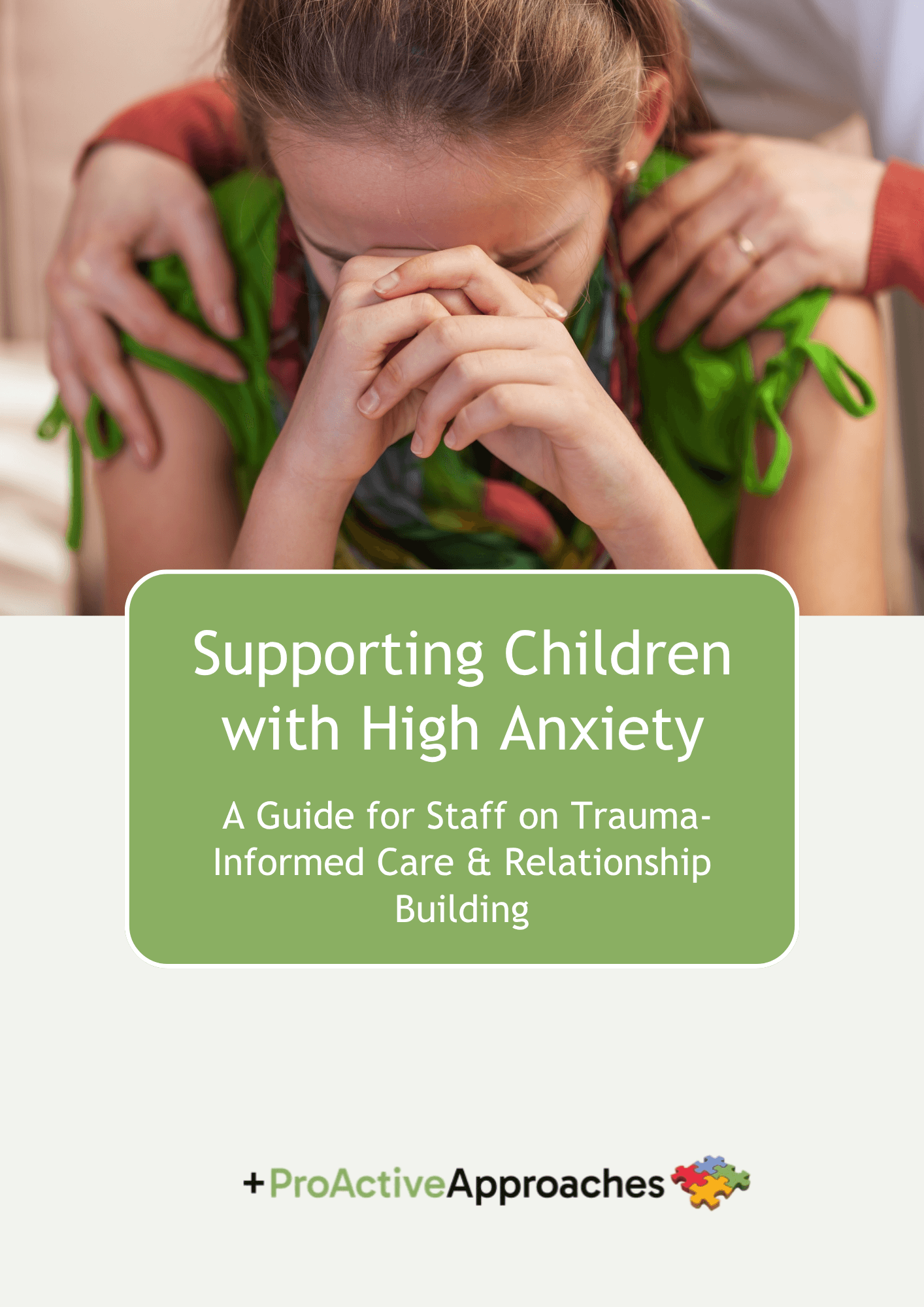 Guide for Staff Support Children with Anxiety
